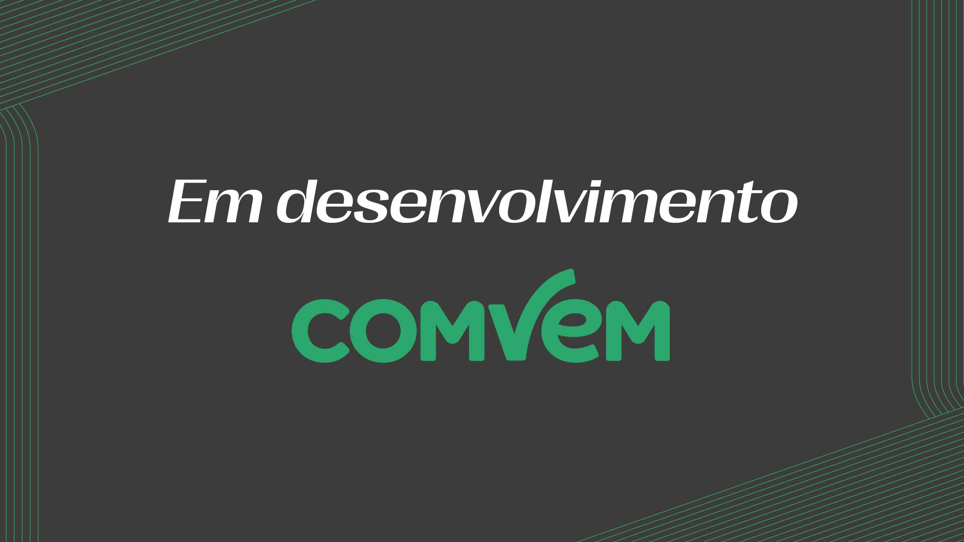 Em desenvolvimento.